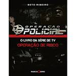 Livro - Operação Policial - o Livro da Série de TV Operação de Risco