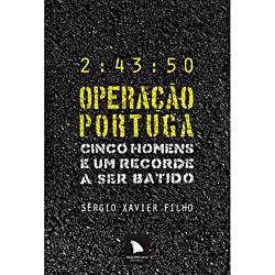 Livro - Operação Portuga - Cinco Homens e um Recorde a Ser Batido