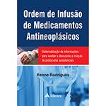 Livro - Ordem de Infusão de Medicamentos Antineoplásicos