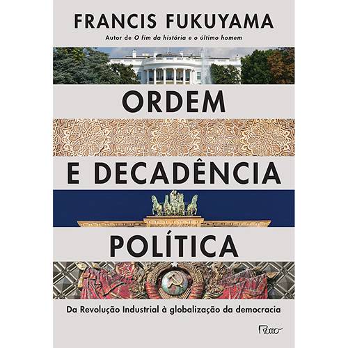 Livro - Ordem e Decadência Política