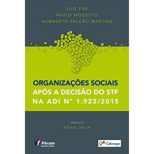Livro - Organizações Sociais Após a Decisão do STF na ADI Nº 1.923/2015