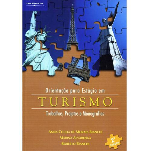 Livro - Orientação para Estágio em Turismo - Trabalhos, Projetos e Monografias