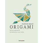 Livro - Origami Novos Projetos Divertidos com Papel