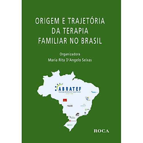 Livro - Origem e Trajetória da Terapia Familiar no Brasil