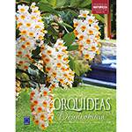 Livro - Orquídeas Dendrobium
