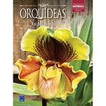 Livro - Orquídeas: Sapatinho - Coleção Rubi Vol. 8