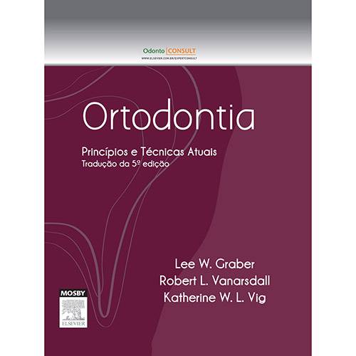 Livro - Ortodontia: Princípios e Técnicas Atuais