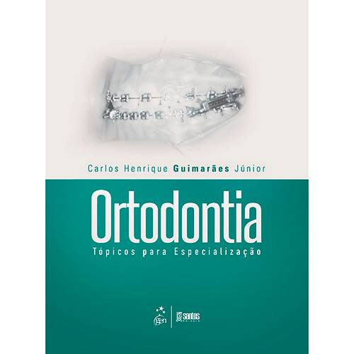 Livro - Ortodontia: Tópicos para Especialização