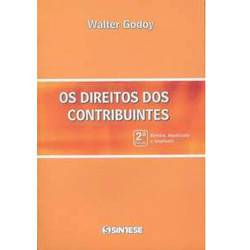 Livro - os Direitos dos Contribuintes - 2ª Ed.
