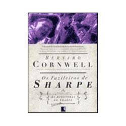 Livro - os Fuzileiros de Sharpe - Série as Aventuras de Sharpe - Vol. 6