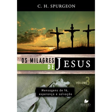 Livro os Milagres de Jesus Volume 3