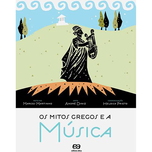 Livro - os Mitos Gregos e a Música: Coleção Pandora