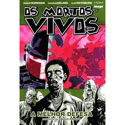 Livro - os Mortos-Vivos: a Melhor Defesa - Vol. 5