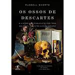 Livro - os Ossos de Descartes