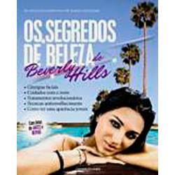 Livro - os Segredos de Beleza de Beverly Hills