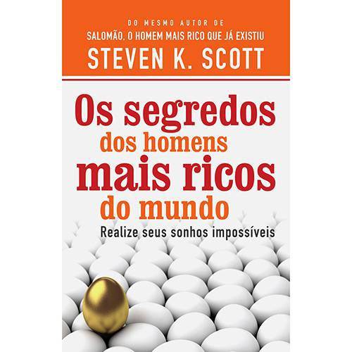 Livro os Segredos dos Homens Mais Ricos - de Steven K. Scott
