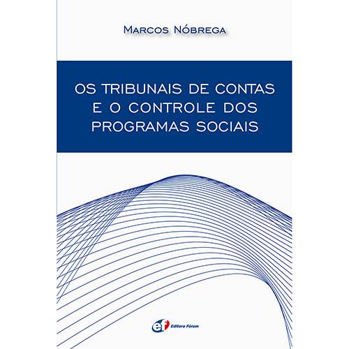 Livro - os Tribunais de Contas e o Controle dos Programas Sociais
