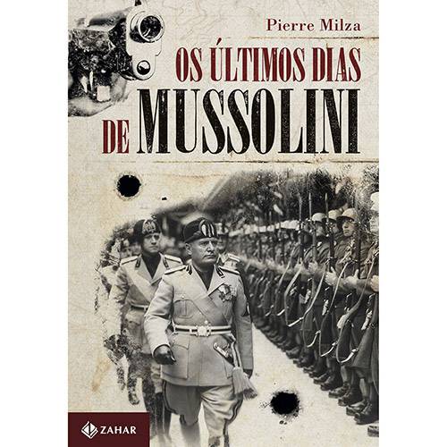 Livro - os Últimos Dias de Mussolini