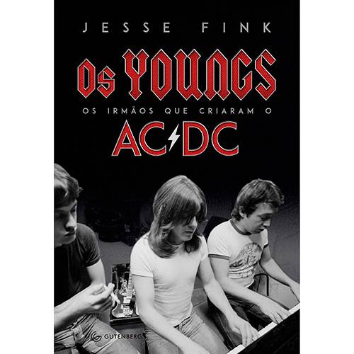 Livro - os Youngs: os Irmãos que Criaram o AC/DC