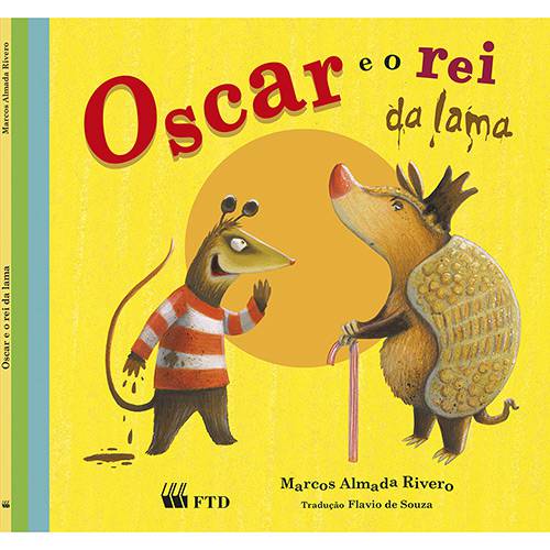 Livro - Oscar e o Rei da Lama