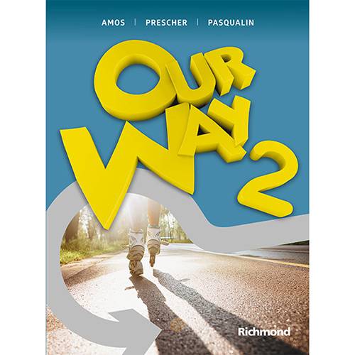 Livro - Our Way 2 (8ª Edição Livro do Aluno + Reader Swallow Valley + Multirom)