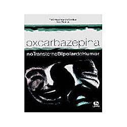 Livro - Oxcarbazepina no Transtorno Bipolar do Humor