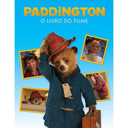Livro - Paddington - o Livro do Filme