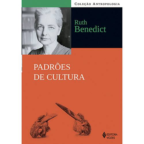 Livro - Padrões de Cultura - Coleção Antropologia