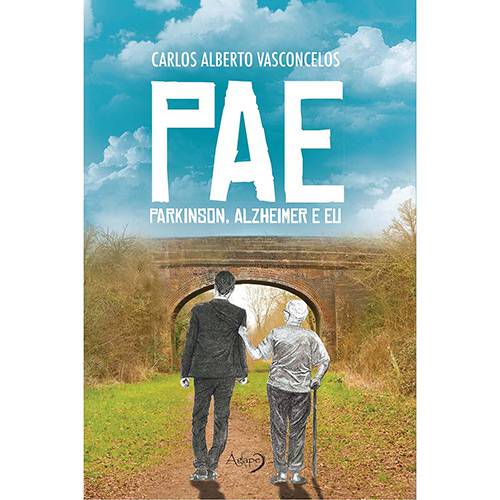 Livro - Pae: Parkinson, Alzheimer e eu