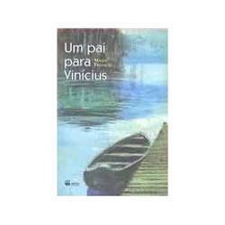 Livro - Pai para Vinicius, um