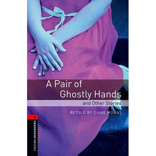 Livro - Pair Of Ghostly Hands And Other Stories