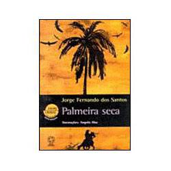 Livro - Palmeira Seca - 5ª Edição