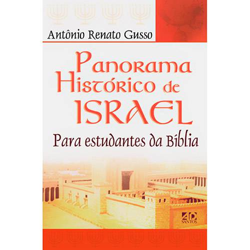 Livro - Panorama Histórico de Israel: para Estudantes da Bíblia