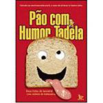Livro - Pão com Humor Tadela