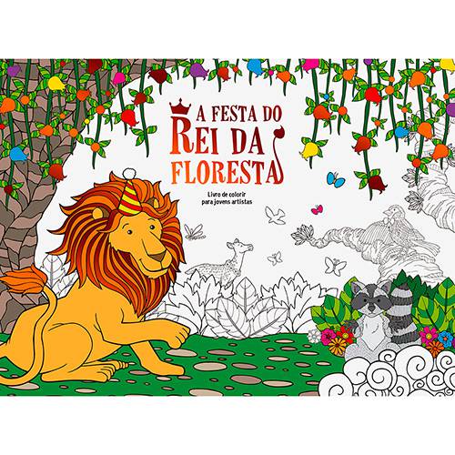 Livro para Colorir - a Festa do Rei da Floresta