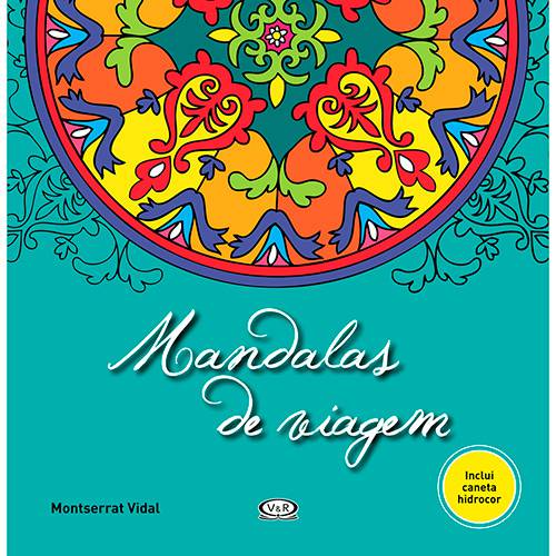 Livro para Colorir Adulto - Mandalas de Viagem + Caneta Hidrocor - 1ª Edição