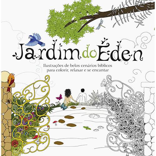 Livro para Colorir - Jardim do Éden: Ilustrações de Belos Cenários Bíblicos para Colorir, Relaxar e se Encantar