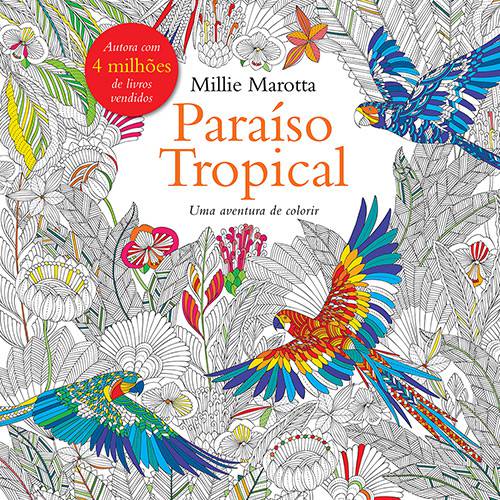 Livro para Colorir - Paraíso Tropical : uma Aventura de Colorir