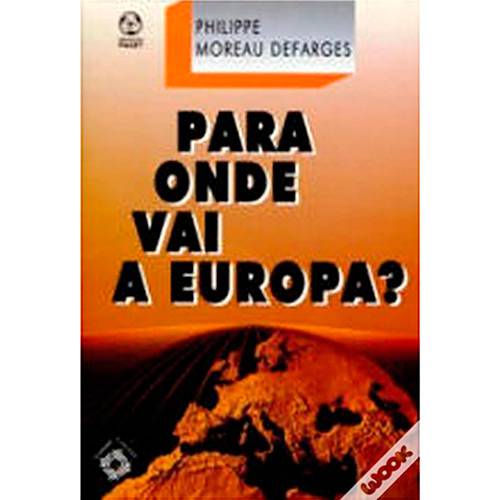 Livro - para Onde Vai a Europa?