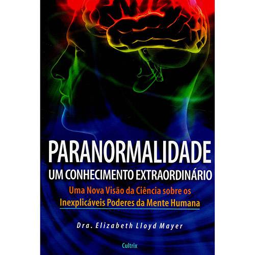 Livro - Paranormalidade - um Conhecimento Extraordinário