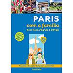 Livro - Paris com a Família: Seu Guia Passo a Passo