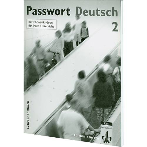 Livro - Passwort Deutsch 2 - Lehrerhandbuch Mit Phonetik-Ideen Für Ihren Unterricht