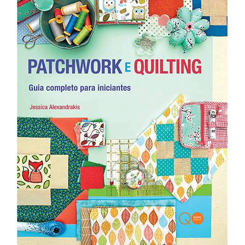 Livro - Patchwork e Quilting