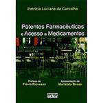 Livro - Patentes Farmacêuticas e Acesso à Medicamentos