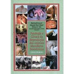 Livro - Patologia e Clínica da Reprodução dos Mamíferos Domésticos