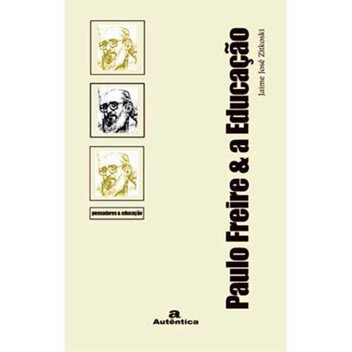 Livro - Paulo Freire e a Educação