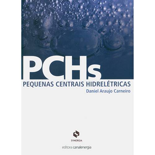 Livro - PCHS: Pequenas Centrais Hidrelétricas
