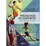 Livro - Pedagogia do Esporte: Jogos Esportivos Coletivos