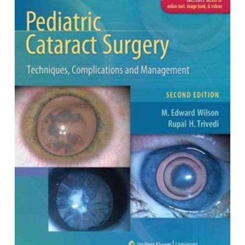 Livro - Pediatric Cataract Surgery Techniques, Complications And Management