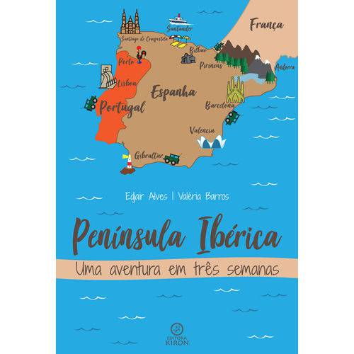 Livro: Península Ibérica - uma Aventura em Três Semanas